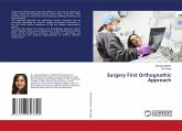 Surgery First Orthognathic Approach