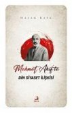 Mehmet Akifte Din Siyaset Iliskisi