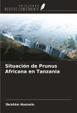 Situación de Prunus Africana en Tanzania