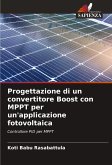 Progettazione di un convertitore Boost con MPPT per un'applicazione fotovoltaica