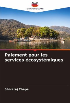 Paiement pour les services écosystémiques - Thapa, Shivaraj