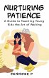 Nurturing Patience - Bild 1