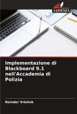 Implementazione di Blackboard 9.1 nell'Accademia di Polizia