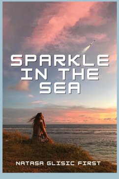 Sparkle in the Sea - Glisic First, Natasa