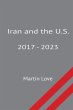 Iran and the U.S. 2017 - 2023 - Bild 1
