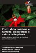 Frutti della passione e farfalle:... - Bild 1