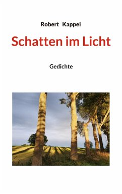 Schatten im Licht - Kappel, Robert