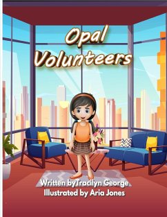 Opal Volunteers - George, Tracilyn