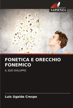 FONETICA E ORECCHIO FONEMICO - Ugalde Crespo, Luis