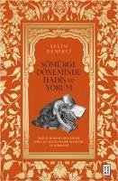 Sömürge Döneminde Hadis ve Yorum - Demirci, Selim