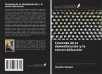 Fomento de la domesticación y la comercialización