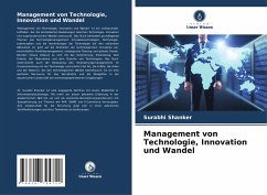 Management von Technologie, Innovation und Wandel - Shanker, Surabhi