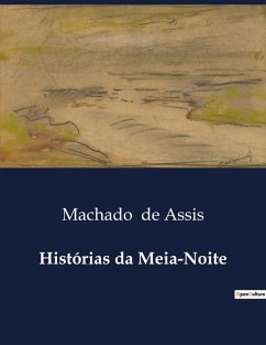 Histórias da Meia-Noite - De Assis, Machado