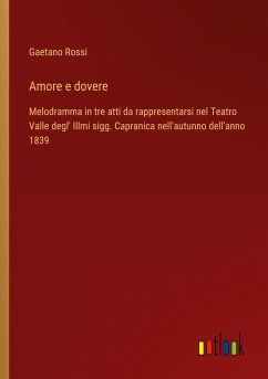 Amore e dovere - Rossi, Gaetano