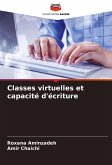 Classes virtuelles et capacité d'écriture