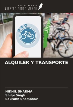 ALQUILER Y TRANSPORTE - Sharma, Nikhil; Singh, Shilpi; Shambhav, Saurabh