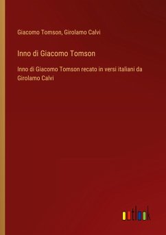 Inno di Giacomo Tomson - Tomson, Giacomo; Calvi, Girolamo