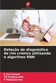 Deteção de diagnóstico de rim crónico utilizando o algoritmo RNN