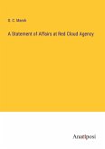 A Statement of Affairs at Red Cloud Agency