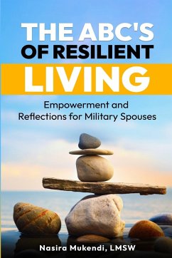 The ABC's of Resilient Living - Mukendi, Nasira