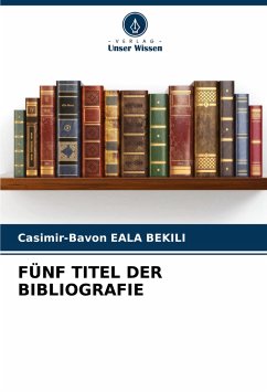 FÜNF TITEL DER BIBLIOGRAFIE - Eala Bekili, Casimir-Bavon