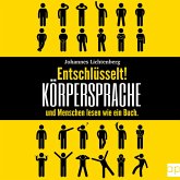 Entschlüsselt! Körpersprache & Menschen lesen wie ein Buch (MP3-Download)