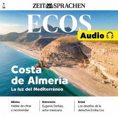 Spanisch lernen Audio – die Küsten von Almeria (MP3-Download) - Rodríguez-Mancheño, Ignacio