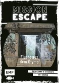 Flucht aus dem Olymp / Mission: Exit Bd.3 (Mängelexemplar)