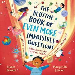 The Bedtime Book of EVEN MORE Impossible Questions (MP3-Download) - Thomas, Isabel