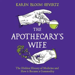 The Apothecary's Wife (MP3-Download) - Gevirtz, Karen Bloom