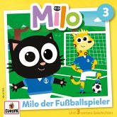Folge 3: Milo der Fußballspieler (MP3-Download)