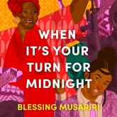 When It's Your Turn For Midnight (MP3-Download)