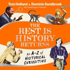 The Rest is History Returns (MP3-Download) - Sandbrook, Dominic; Holland, Tom