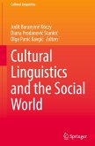 Cultural Linguistics and the Social World