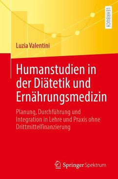 Humanstudien in der Diätetik und Ernährungsmedizin - Valentini, Luzia