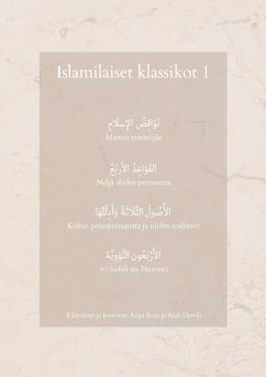 Islamilaiset klassikot 1 - Rosa, Asiya;Dawdi, Aiub