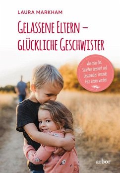 Cover Gelassene Eltern - glückliche Geschwister
