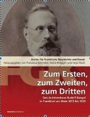 Zum Ersten, zum Zweiten, zum Dritten. Das Frankfurter Auktionshaus Rudolf Bangel von 1876 bis 1929