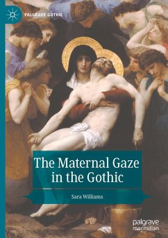 Cover The Maternal Gaze in the Gothic