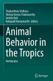 Animal Behavior in the Tropics