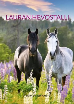 Lauran hevostalli - Seija Irmeli, Kaisto