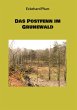 Das Postfenn im Grunewald - Bild 1