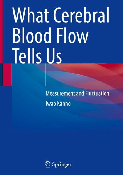 What Cerebral Blood Flow Tells Us