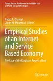 Empirical Studies of an Internet and Service Based Economy