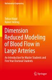 Dimension Reduced Modeling of Blood Flow in Large Arteries