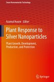 Plant Response to Silver Nanoparticles