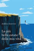 La più bella estate della mia vita (eBook, ePUB)