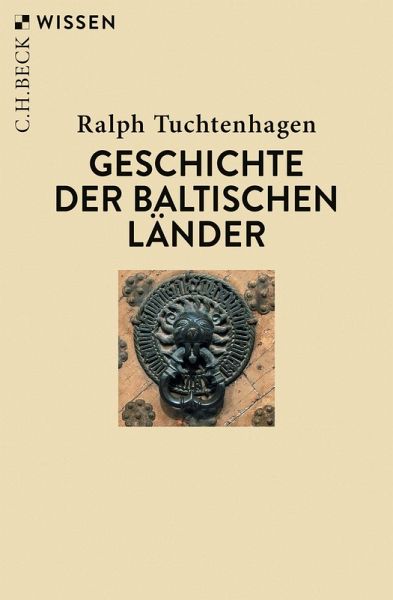 Geschichte der baltischen Länder (eBook, PDF)
