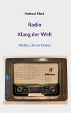 Radio - Klang der Welt (eBook, ePUB)