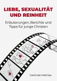 Liebe, Sexualität und Reinheit (eBook, ePUB)